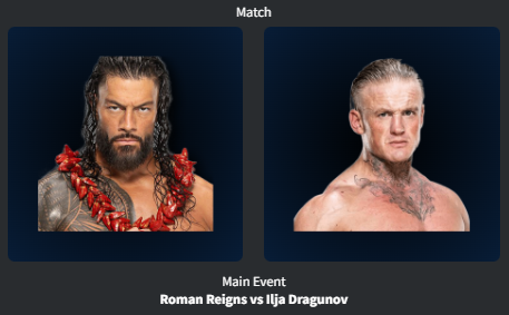 12. Roman Reigns def Ilja Dragunov.png