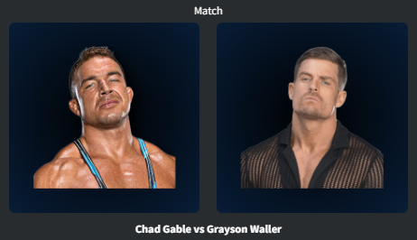 4. Chad Gable def Grayson Waller.png